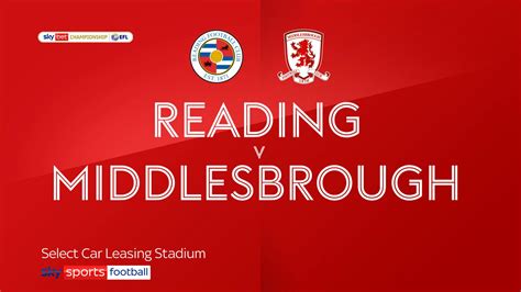 reading f.c. vs middlesbrough f.c. lineups  Middlesbrough abruptly ended a three-game winless streak on Friday night with a 5-1 victory over 's Canaries at the Riverside, with goals from , , and a Cameron Archer brace